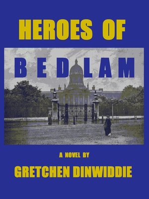 cover image of Heroes of Bedlam
